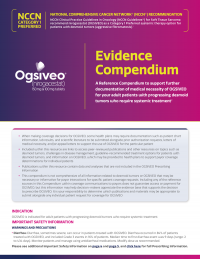 OGSIVEO Evidence Compendium